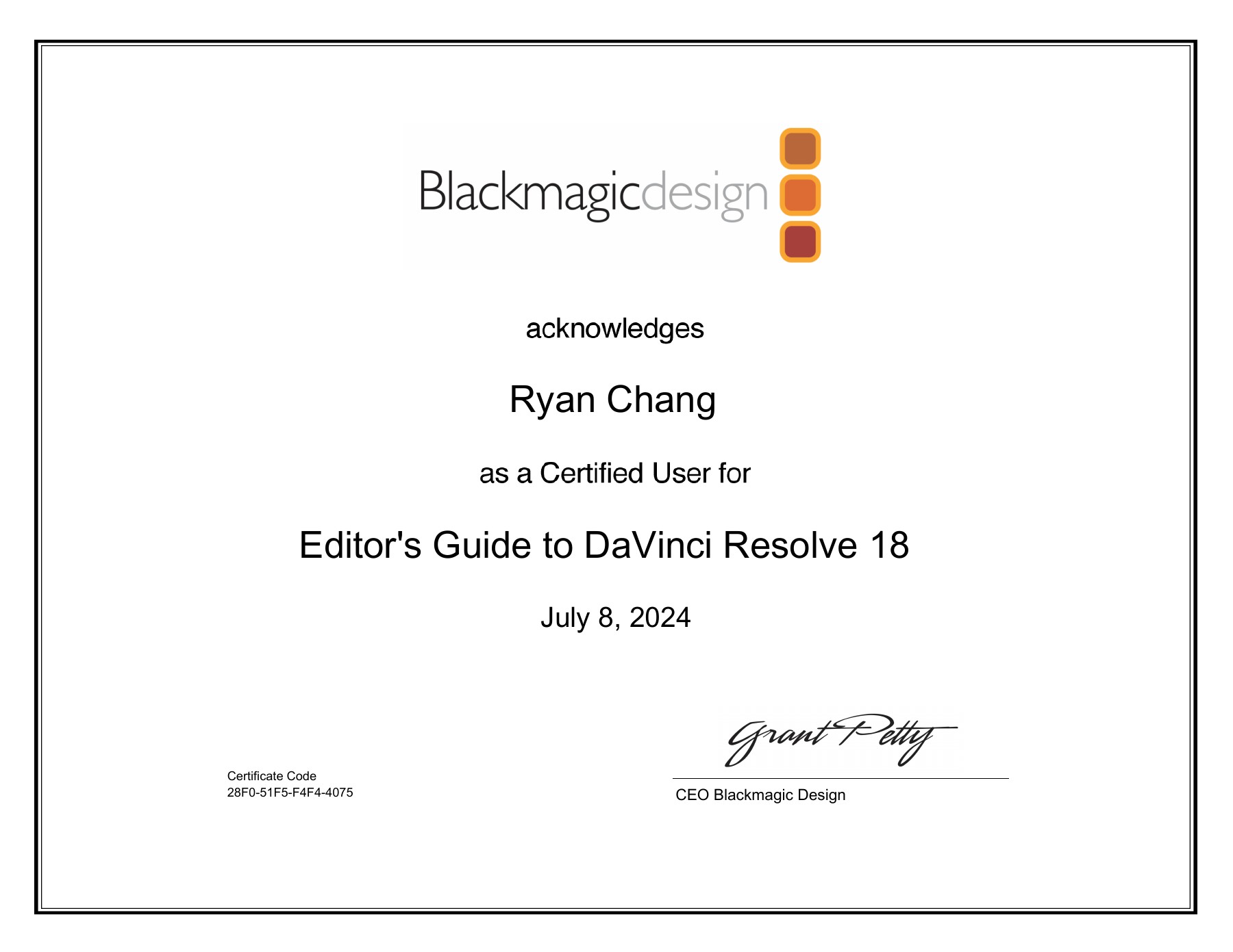 Ryan Chang’s Blackmagic Design Editing certification.