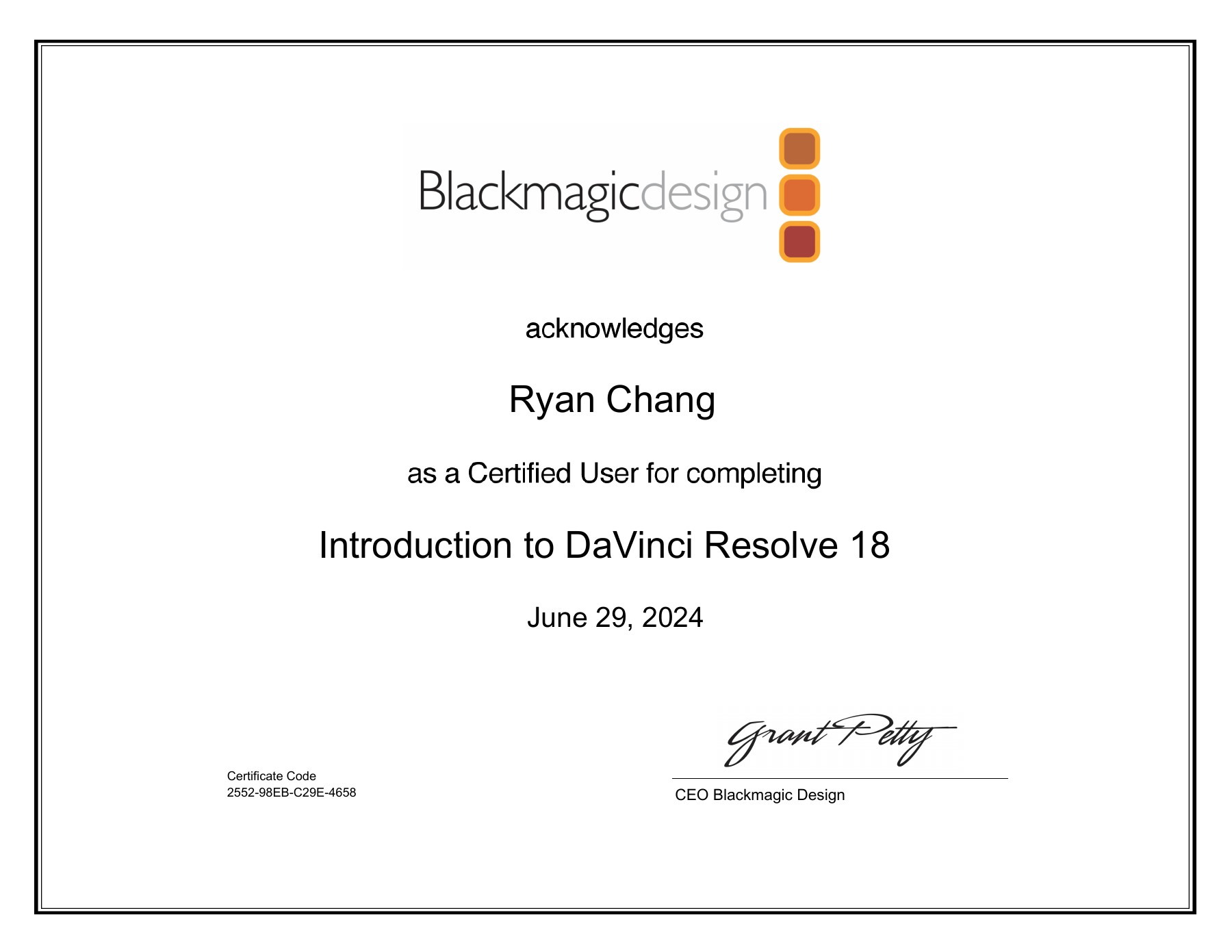 Ryan Chang’s Blackmagic Design Foundations certification.